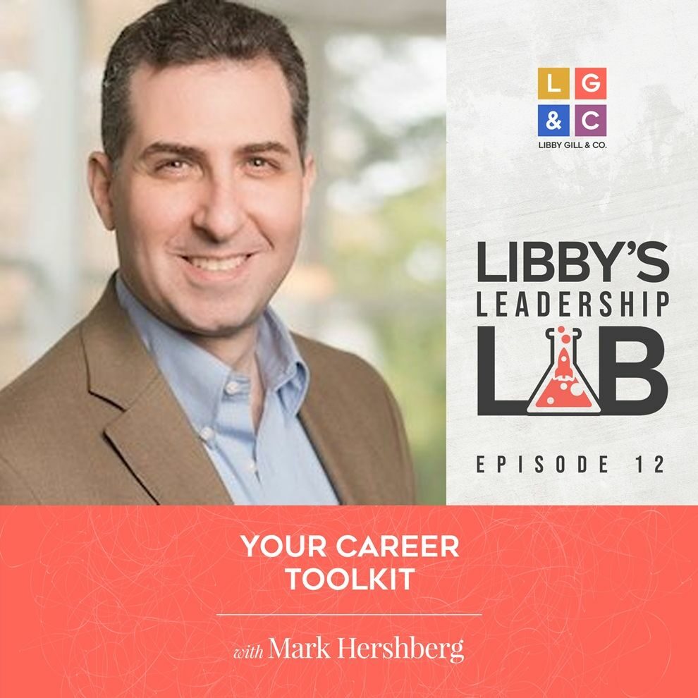 12 Mark Herschberg - Libby Gill Guest Podcast Cover