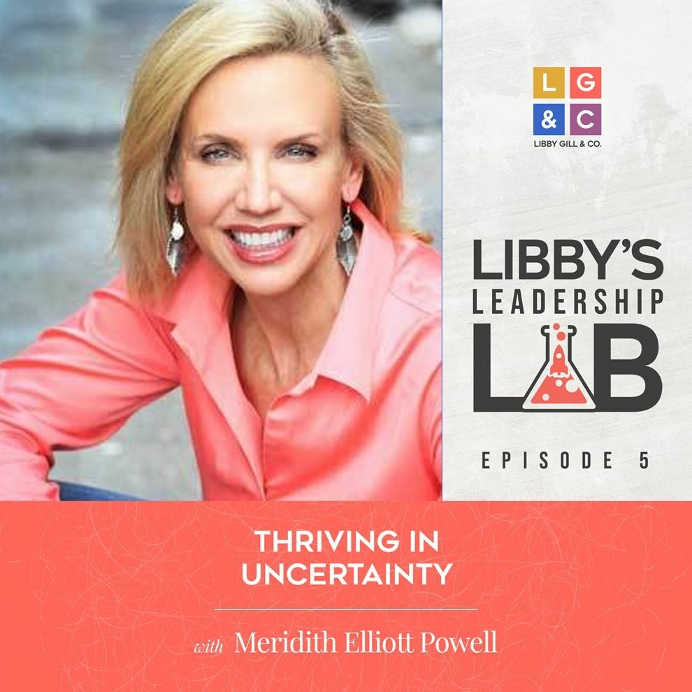 5 Meridith Elliott Powell - Libby Gill Guest Podcast Cover